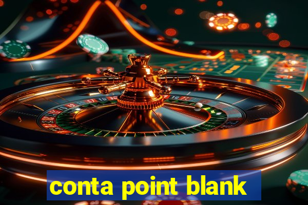 conta point blank